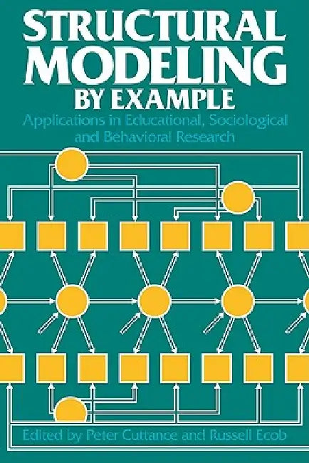 Buy Structural Modeling by Example (English, Peter Cuttance | Russell Ecob | Cuttance Peter) — BookShops.in