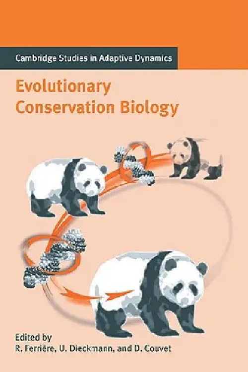 Evolutionary Conservation Biology by Regis Ferriere – Cambridge University Press view 3