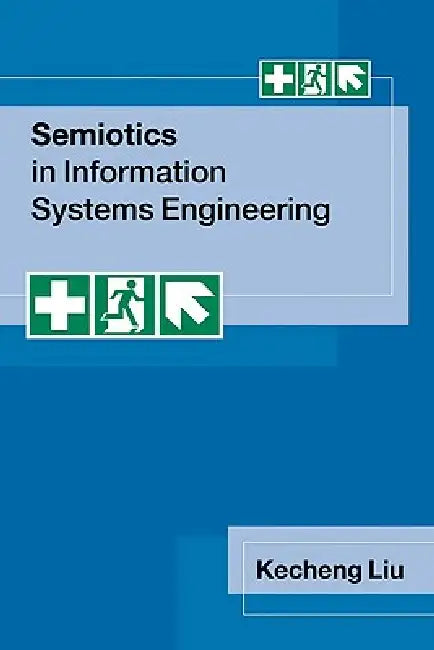 Buy Semiotics in Information Systems Engineering (English, Kecheng Liu) — BookShops.in