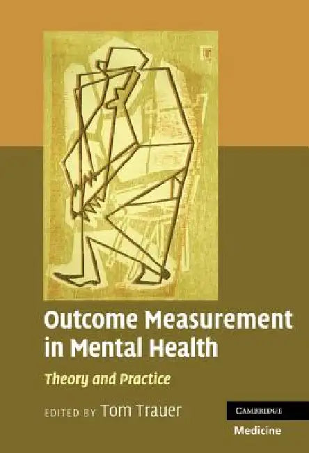 Buy Outcome Measurement in Mental Health (English, Tom Trauer) — BookShops.in