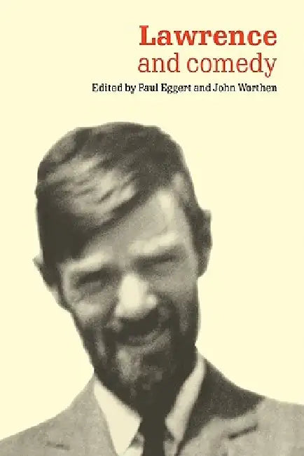Buy Lawrence and Comedy (English, Paul Eggert | John Worthen) — BookShops.in
