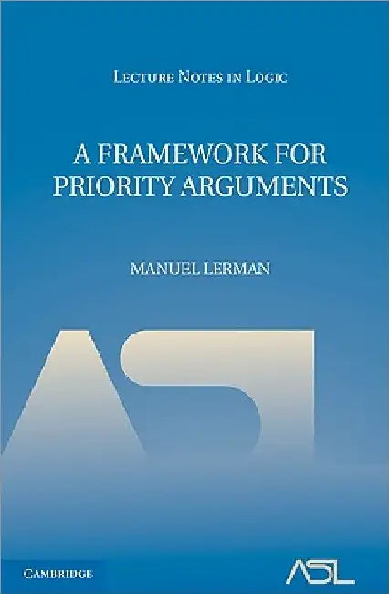 Buy A Framework for Priority Arguments (English, Manuel Lerman) — BookShops.in