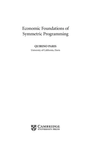 Buy Economic Foundations of Symmetric Programming (English, Quirino Paris) — BookShops.in