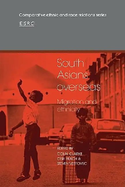 Buy South Asians Overseas (English, Colin Clarke | Ceri Peach | Steven Vertovec) โ BookShops.in