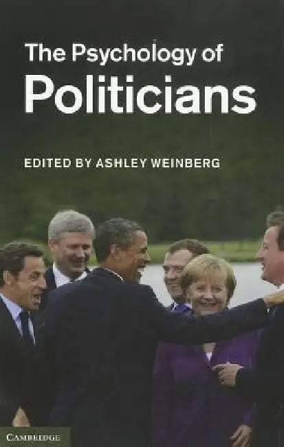 Buy The Psychology of Politicians (English, Ashley Weinberg) β BookShops.in