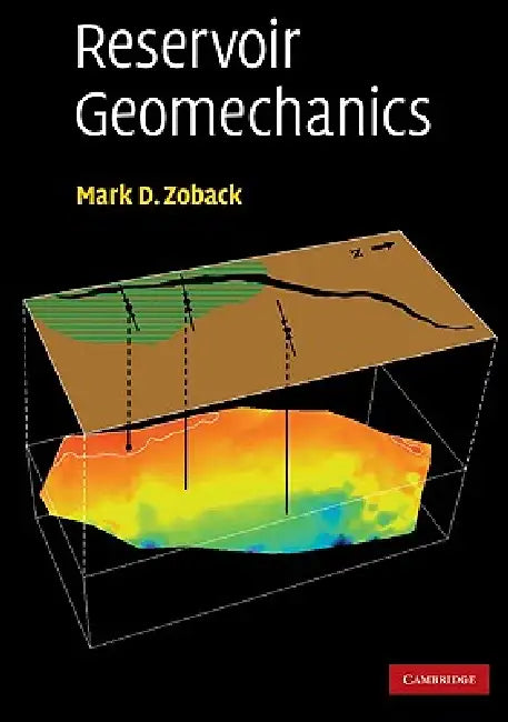 Buy Reservoir Geomechanics (English, Mark D. Zoback) — BookShops.in