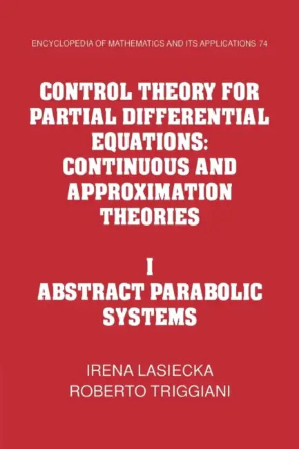 Buy Control Theory for Partial Differential Equations (English, Irena Lasiecka | Roberto Triggiani) — BookShops.in