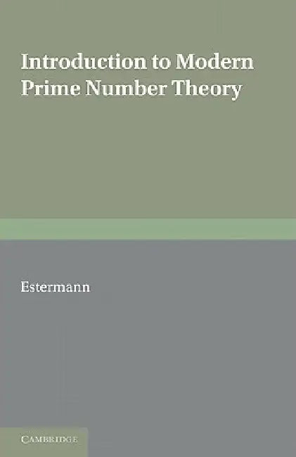 Buy Introduction to Modern Prime Number Theory (English, T. Estermann) โ BookShops.in