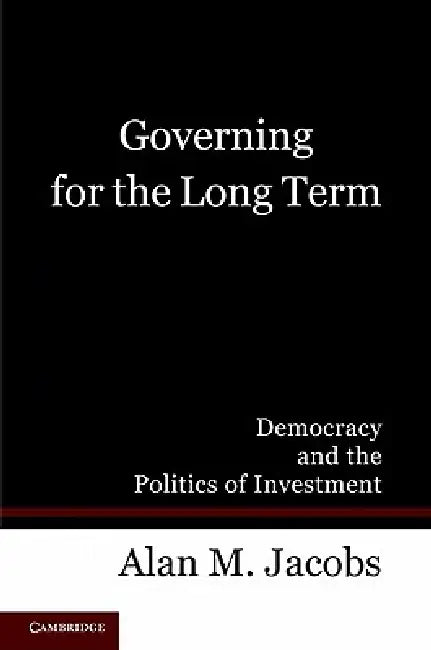 Buy Governing for the Long Term (English, Alan M. Jacobs) β BookShops.in