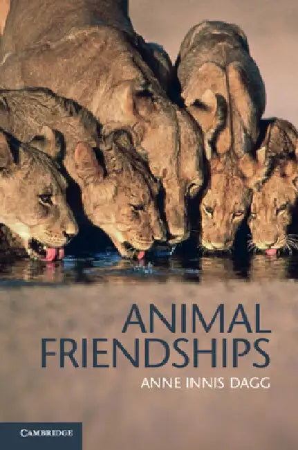 Buy Animal Friendships (English, Anne Innis Dagg) β BookShops.in