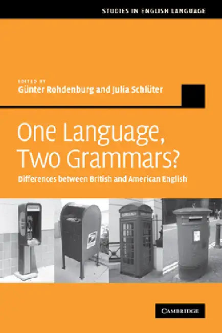 Buy One Language, Two Grammars? (English, Gunther Rohdenburg | Julia Schluter | Gunther Rohdenburg) — BookShops.in
