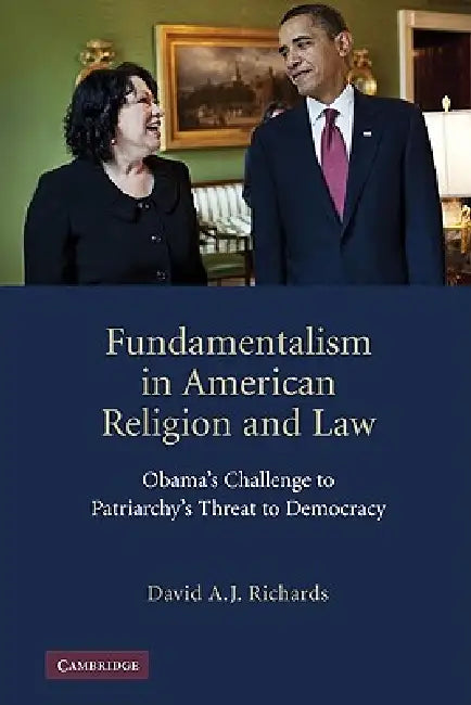 Buy Fundamentalism in American Religion and Law (English, David A. J. Richards) — BookShops.in