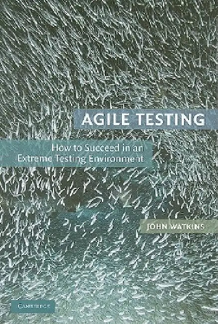 Buy Agile Testing (English, John Watkins) โ BookShops.in