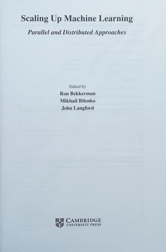 Buy Scaling Up Machine Learning (English, Ron Bekkerman | Mikhail Bilenko | John Langford) — BookShops.in