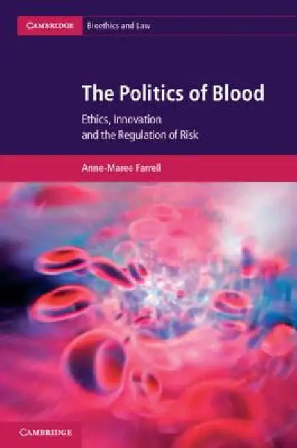 Buy The Politics of Blood (English, Anne-Maree Farrell) β BookShops.in