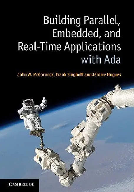 Buy Building Parallel, Embedded, and Real-Time Applications with Ada (English, John W. McCormick) — BookShops.in