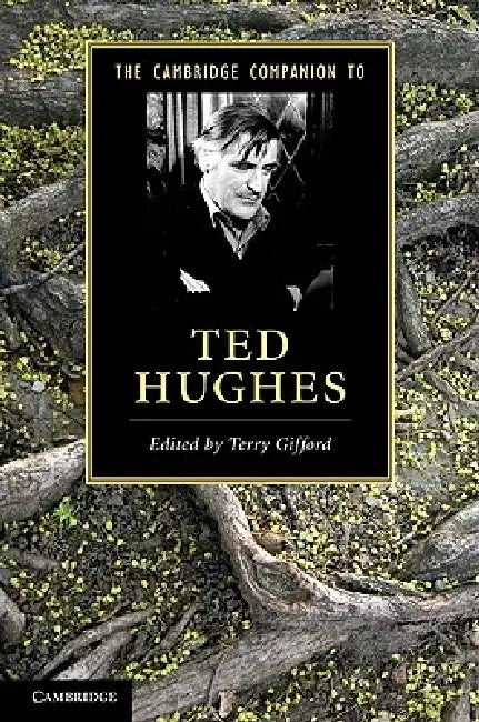 Buy The Cambridge Companion to Ted Hughes (English, Terry Gifford) โ BookShops.in