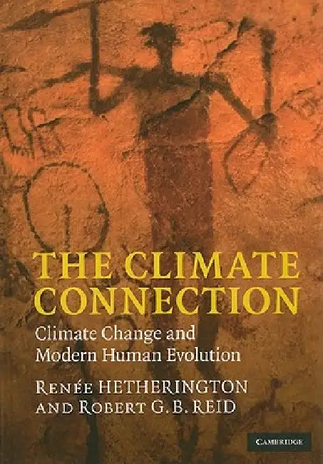 Buy The Climate Connection (English, Renée Hetherington | Robert G. B. Reid) — BookShops.in
