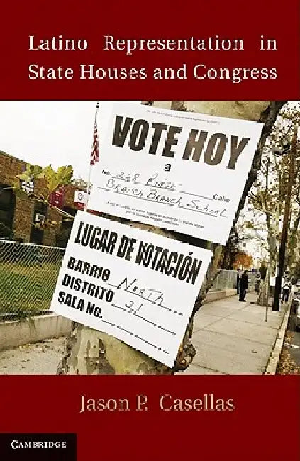 Buy Latino Representation in State Houses and Congress (English, Jason P. Casellas) — BookShops.in