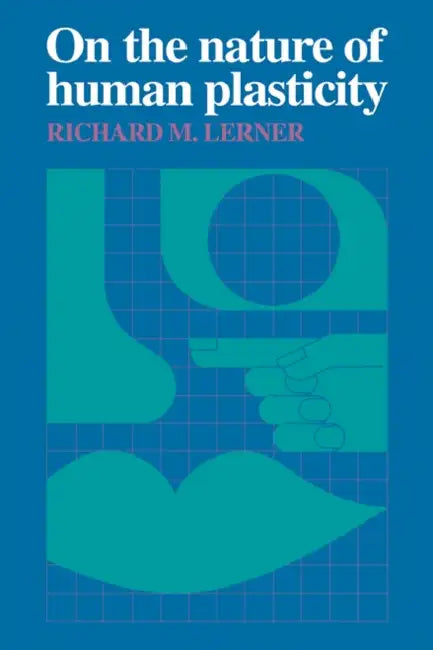 Buy On the Nature of Human Plasticity (English, Richard M. Lerner) — BookShops.in