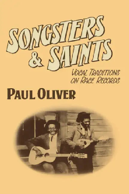 Buy Songsters and Saints (English, Paul Oliver) — BookShops.in