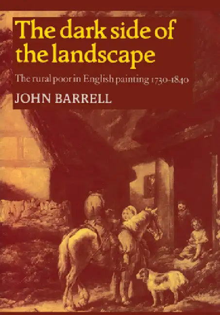Buy The Dark Side of the Landscape (English, John Barrell) — BookShops.in