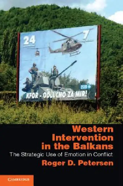 Buy Western Intervention in the Balkans (English, Roger D. Petersen) β BookShops.in