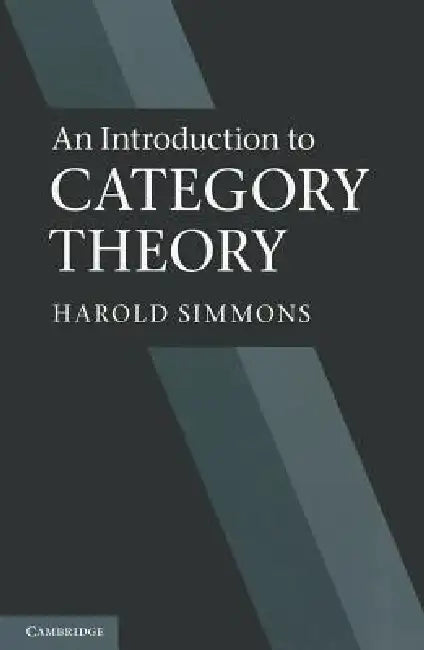 Buy An Introduction to Category Theory (English, Harold Simmons) — BookShops.in