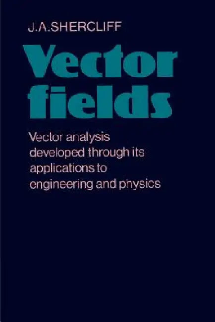 Vector Fields (English, J. A. Shercliff)