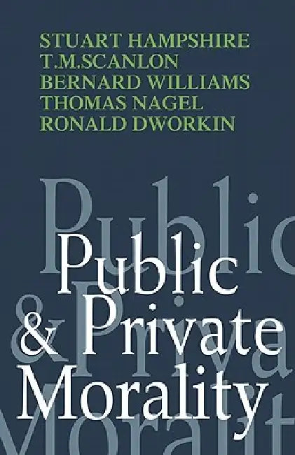 Buy Public and Private Morality (English, Stuart Hampshire) — BookShops.in