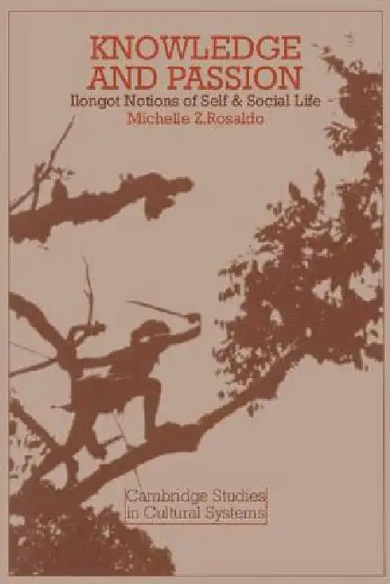 Buy Knowledge and Passion (English, Michelle Zimbalist Rosaldo) — BookShops.in