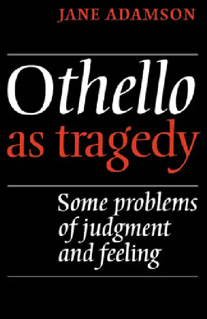 Buy Othello as Tragedy (English, Jane Adamson | Adamson Jane) โ BookShops.in