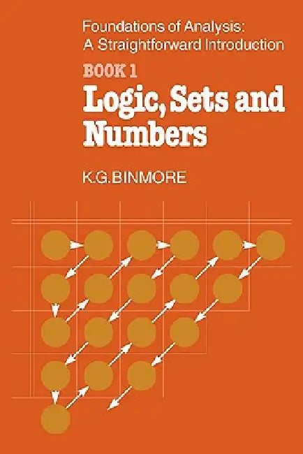 Buy The Foundations of Analysis (English, K. G. Binmore | Binmore) — BookShops.in