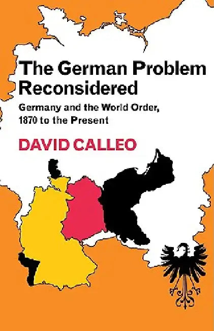 Buy The German Problem Reconsidered (English, David P. Calleo) — BookShops.in