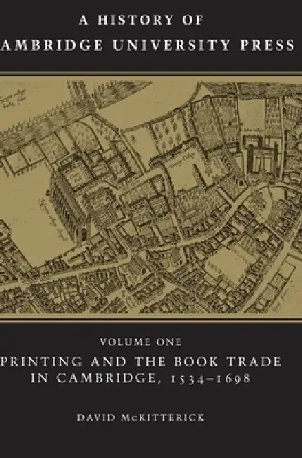 Buy A History of Cambridge University Press (English, David McKitterick) — BookShops.in
