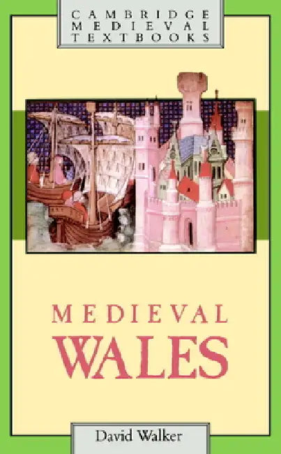 Buy Medieval Wales (English, David Walker) — BookShops.in