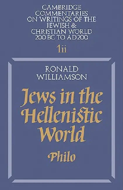 Buy Jews in the Hellenistic World (English, Ron Williams | Ronald Williamson | Williamson Ronald) — BookShops.in