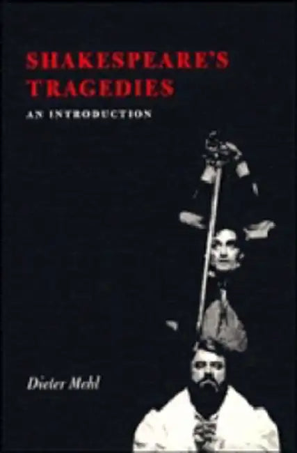 Buy Shakespeare's Tragedies (English, Dieter Mehl) — BookShops.in