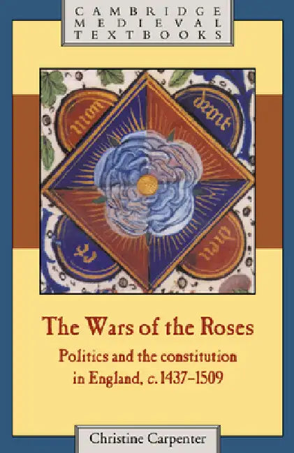 Buy The Wars of the Roses (English, Christine Carpenter) — BookShops.in