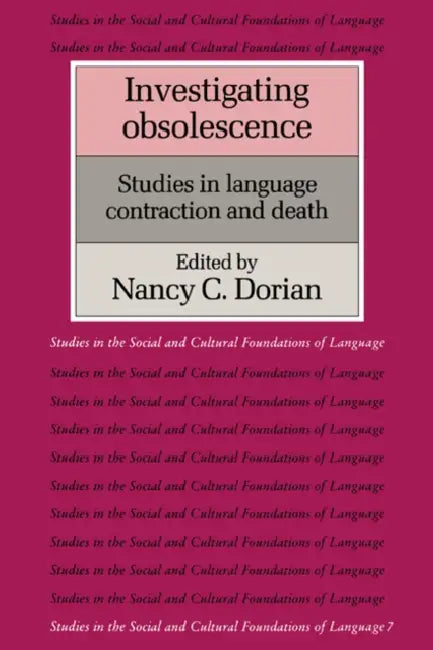Buy Investigating Obsolescence (English, Nancy C. Dorian | Dorian Nancy C.) — BookShops.in