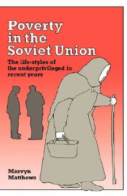 Buy Poverty in the Soviet Union (English, Mervyn Matthews) — BookShops.in