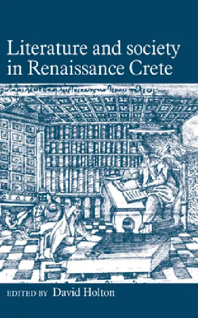 Buy Literature Soc in Renaissance (English, David Holton) — BookShops.in