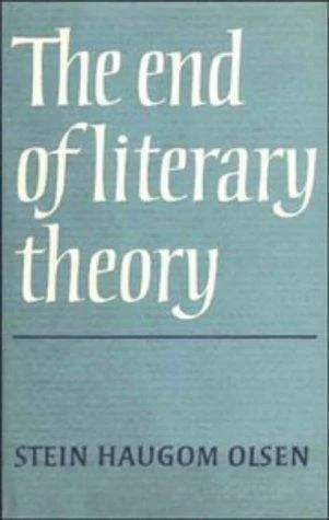 Buy The End of Literary Theory (English, Stein Haugom Olsen) โ BookShops.in