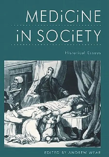 Buy Medicine in Society (English, Andrew Wear) — BookShops.in