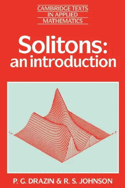 Buy Solitons (English, P. G. Drazin | R. S. Johnson | D. G. Crighton) — BookShops.in