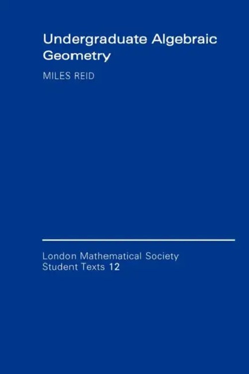 Undergraduate Algebraic Geometry by Miles Reid – Cambridge University Press view 5