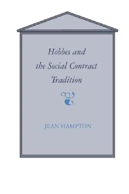 Buy Hobbes and the Social Contract Tradition (English, Jean E. Hampton) — BookShops.in