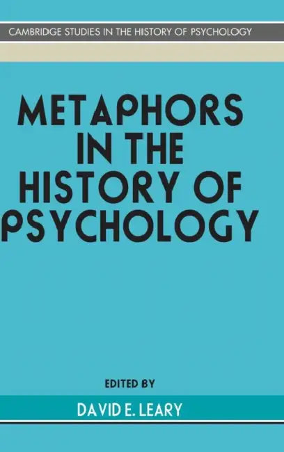 Buy Metaphors in the History of Psychology (English, David E. Leary) — BookShops.in