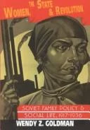 Buy Women, the State and Revolution (English, Wendy Z. Goldman) โ BookShops.in
