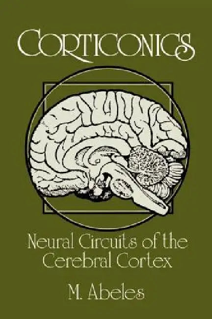 Buy Corticonics (English, Moshe Abeles) — BookShops.in
